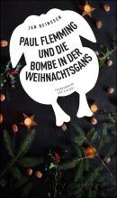 Paul Flemming und die Bombe in der Weihnachtsgans