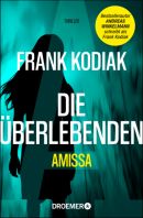 Amissa - Die Überlebenden