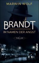 Brandt - Im Namen der Angst