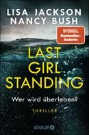 Last Girl Standing - Wer wird überleben?