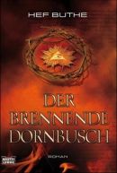 Der brennende Dornbusch