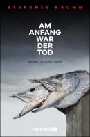 Am Anfang war der Tod