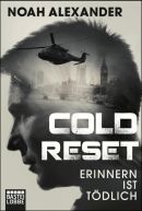 Cold Reset - Erinnern ist tödlich