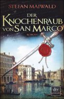 Der Knochenraub von San Marco