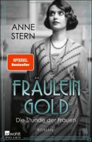 Fräulein Gold - Die Stunde der Frauen