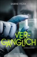 Vergänglich