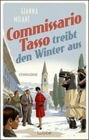 Commissario Tasso treibt den Winter aus
