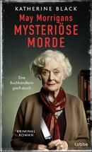 May Morrigans mysteriöse Morde