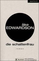 Die Schattenfrau