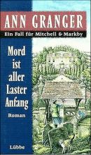 Mord ist aller Laster Anfang