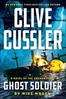 Clive Cussler's Ghost Soldier