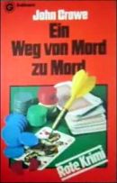 Ein Weg von Mord zu Mord