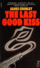 The Last Good Kiss