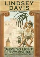 A Dying Light In Corduba