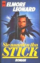 Sie nannten ihn Stick