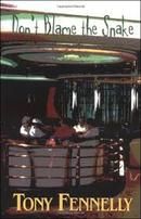 Don't Blame the Snake