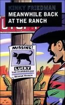 Meanwhile Back at the Ranch