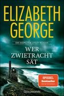 Wer Zwietracht sät