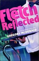 Fletch Reflected