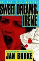 Sweet Dreams, Irene