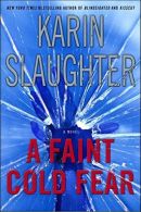 A Faint Cold Fear