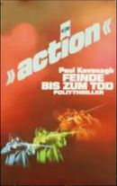 Feinde bis zum Tod