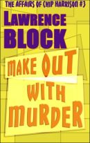 Make Out With Murder