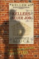 Kellers neuer Job