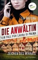 Die Anwältin - Zeichen des Verrats