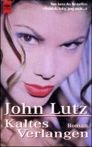 Kaltes Verlangen