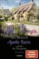 Agatha Raisin und die tote Therapeutin