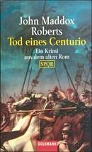Tod eines Centurio
