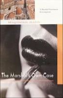 The Marshal's Own Case