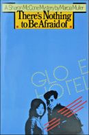 There's Nothing to Be Afraid Of