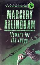 Flowers for the Judge