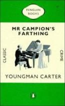 Mr Campion's Farthing
