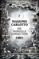 Die Marseille-Connection