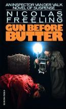 Gun Before Butter