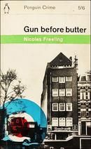 Gun Before Butter