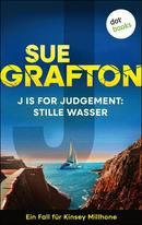 J is for Judgement - Stille Wasser
