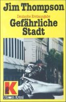 Gefährliche Stadt