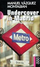 Undercover in Madrid