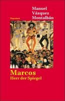 Marcos, Herr der Spiegel