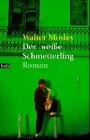 Der wei�e Schmetterling