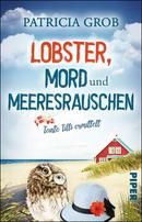 Lobster, Mord und Meeresrauschen