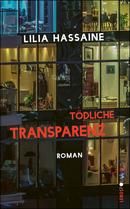 Tödliche Transparenz