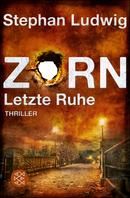 Zorn - Letzte Ruhe