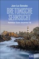 Bretonische Sehnsucht