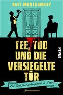 Tee, Tod und die versiegelte Tür