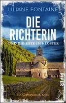 Die Richterin und die Tote im Kloster